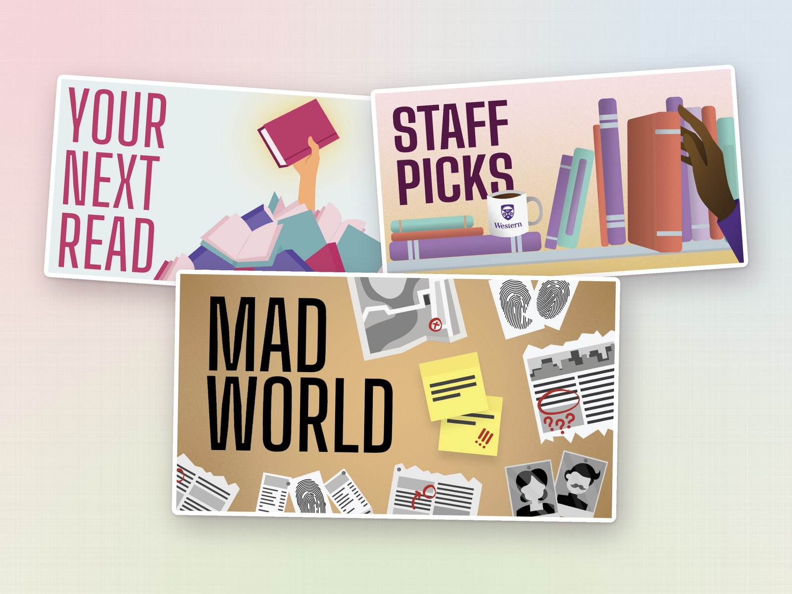Mad World, Your Next Read and Staff Picks bookstore endcap signs