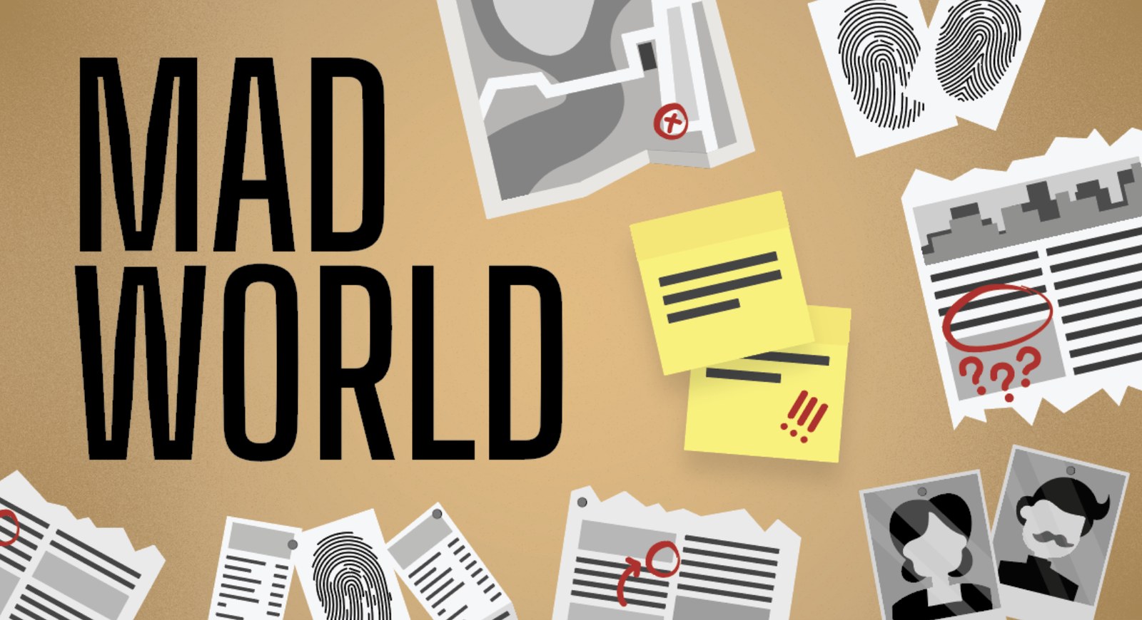 Mad World endcap: an illustrated evidence board